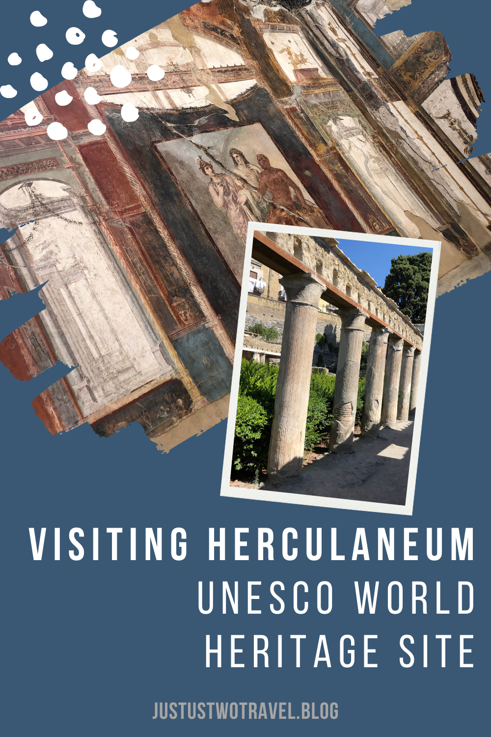 Visiting Herculaneum, a UNESCO World Heritage Site.